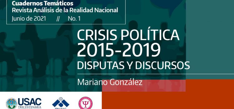 Crisis política  2015-2019. Disputas y discursos