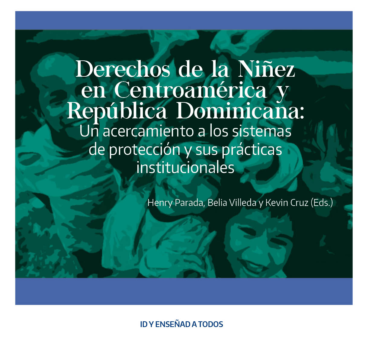 Libro: Derechos de la Niñez en Centroamérica y República Dominicana